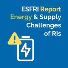 ESFRI publishes Report on Energy and Supply Challenges of RIs