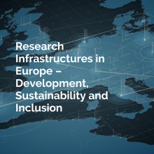 Research Infrastructures in Europe – Development, Sustainability and Inclusion 